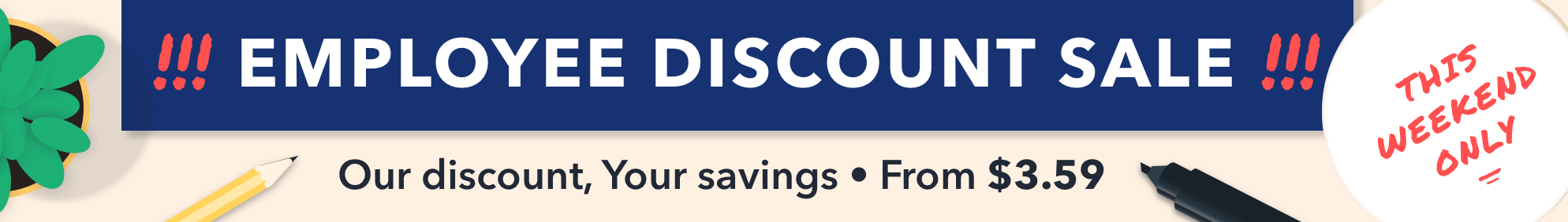 The Employee Discount Sale July 20