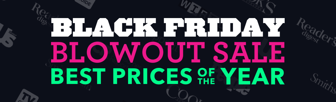 Black Friday 2021 Blowout Sale! Best Prices of the Year